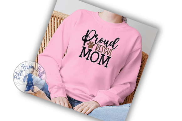 Proud Rescue Mom Embroidery Design for Boutique Apparel